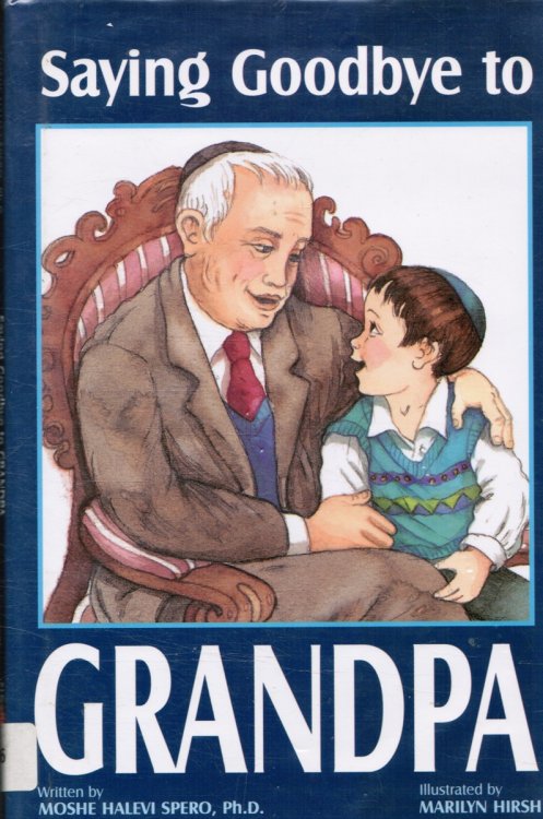 Saying Goodbye to Grandpa