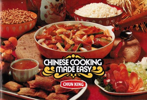 Chinese Cooking Made Easy - Chun King