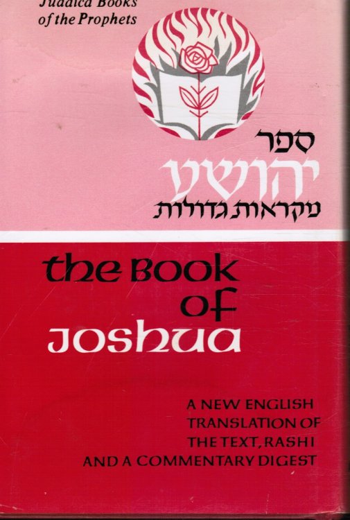 Book of Joshua : a New English Translation of the Text and Rashi, with a Commentary Digest