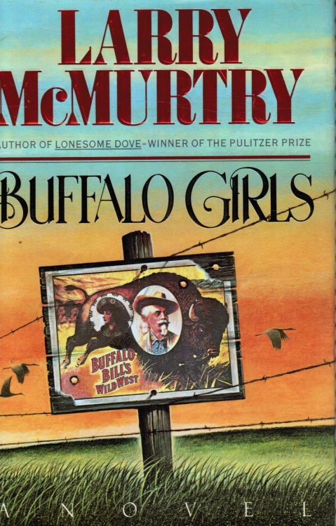Buffalo Girls: A Novel