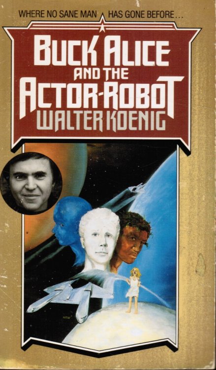 Buck Alice and the Actor Robot