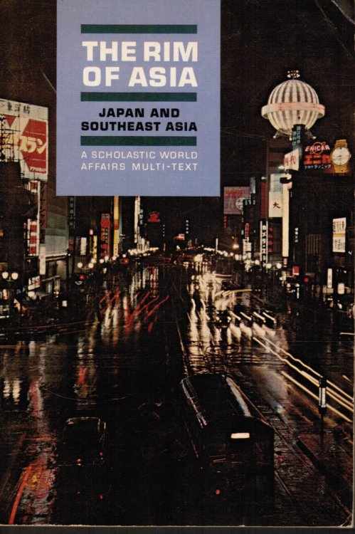 The Rim Of Asia: Japan And Southeast Asia
