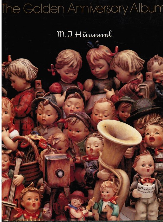 M. I. Hummel: the Golden Anniversary Album