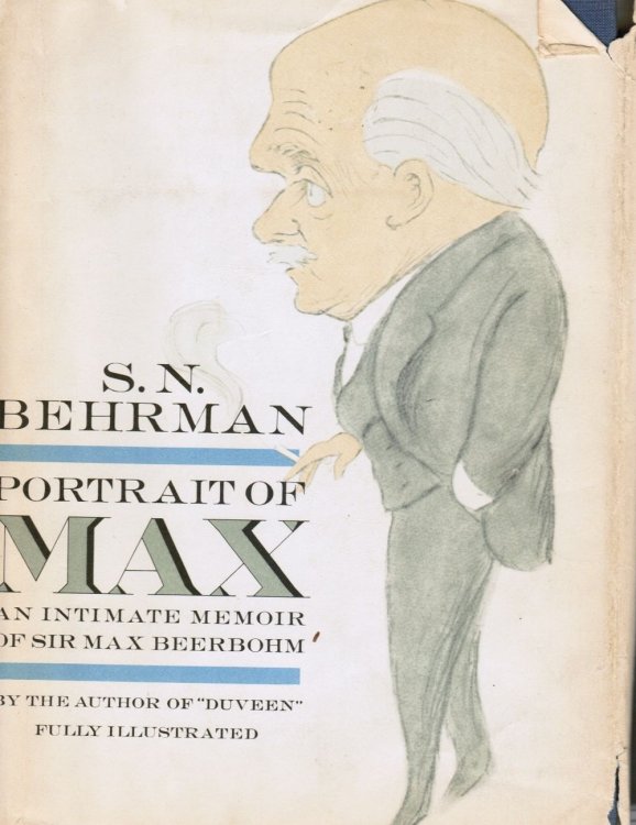 Portrait of Max, An Intimate Memoir of Sir Max Beerbohm