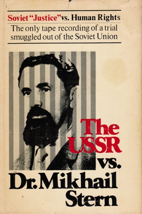 The Ussr Vs. Dr. Mikhail Stern