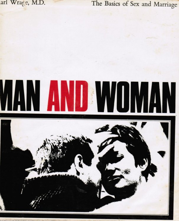 MAN and WOMAN: the Basics of Sex & Marriage (Mann Und Frau)