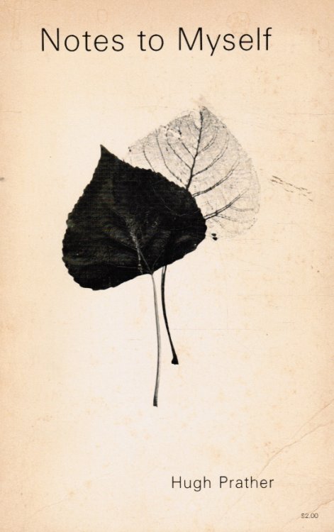 Notes To Myself: My Struggle To Become A Person