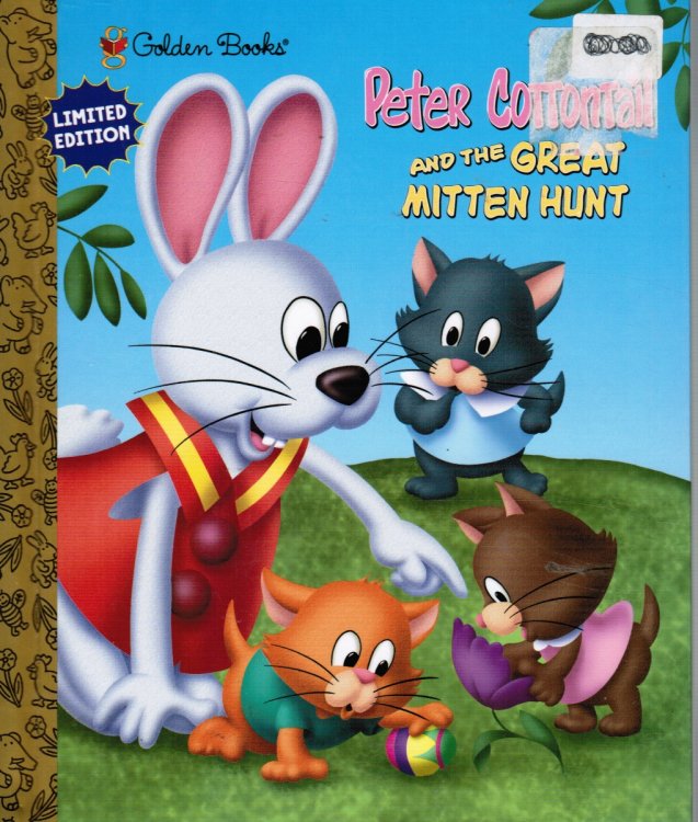 Peter Cottontail and the Great Mitten Hunt (Limited Edition)