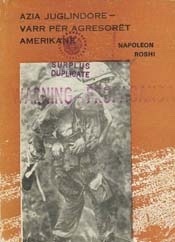 AZIA JUGLINDORE- Varr Per Agresoret Amerika (Azia Juglindore - Varr Per Agresoret Amerikane) (Southeast Asia - Grave for American Aggressor)