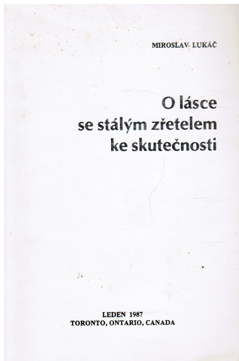 O Lasce Se Stalym Zretelem Ke Skutecnosti
