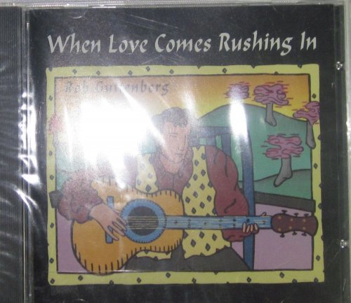 When Love Comes Rushing In