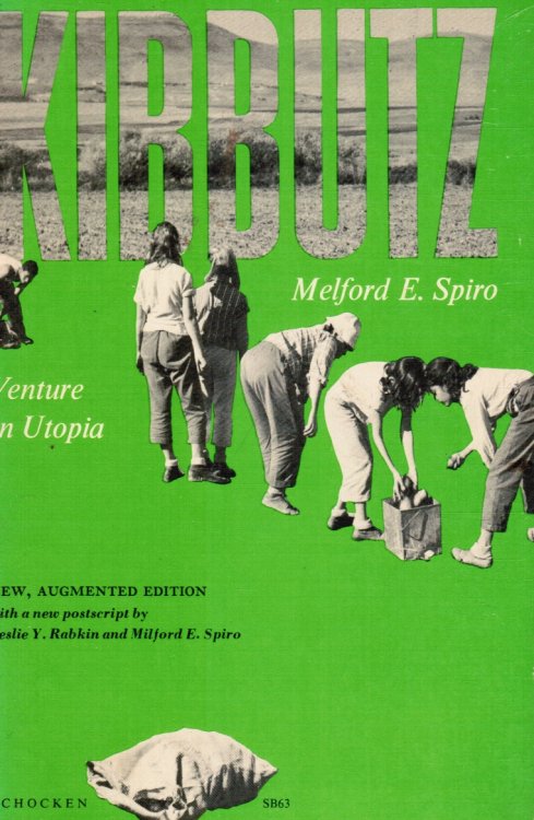 KIBBUTZ, Venture in Utopia