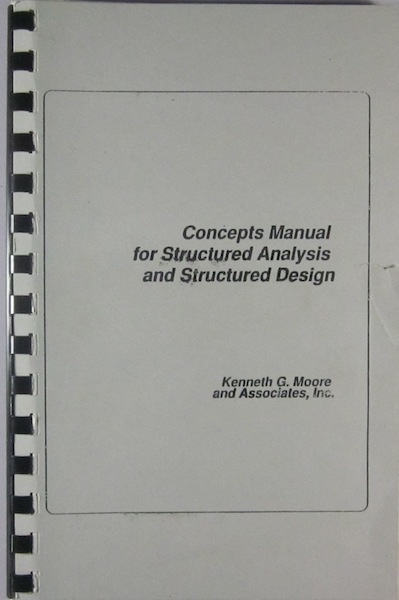 Concepts Manual for Structured Analysis and Structured Design