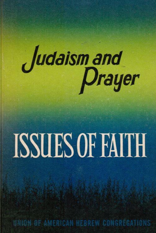 Judaism and Prayer: Growing Towards God