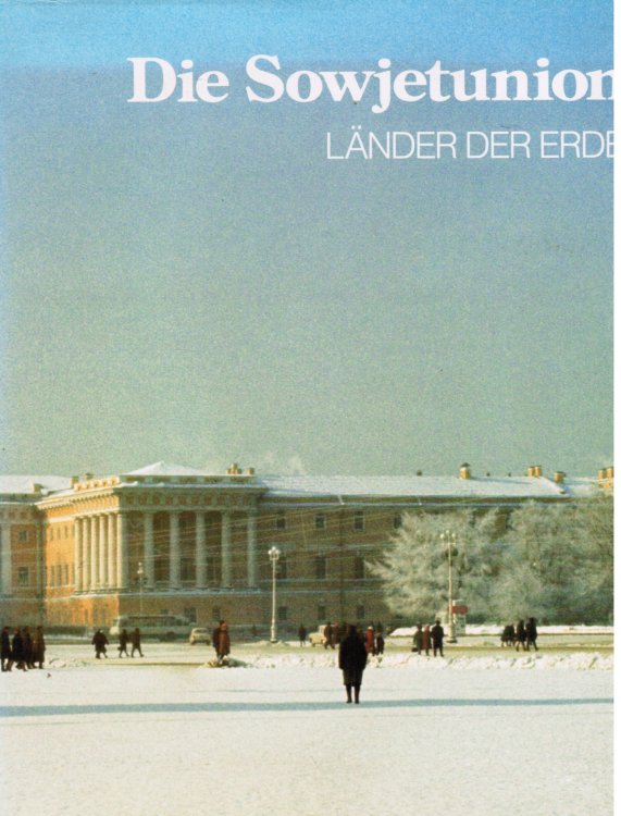 Die Sowjetunion: Lnder Der Erde