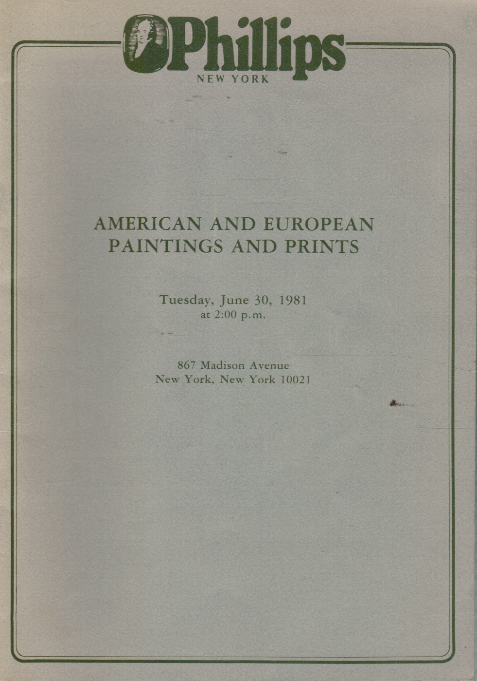American and European Paintings and Prints June 30, 1981