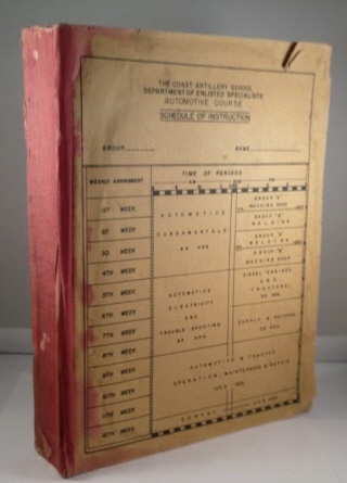 The Coast Artillery School Department Of Enlisted Specialists Automotive Course: Automotive Fundamentals