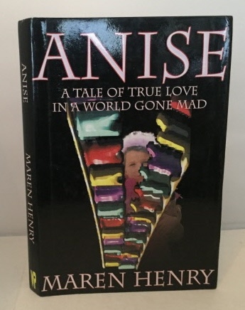 Anise A Tale of True Love in a World Gone Mad