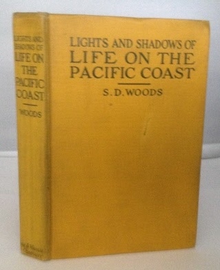Lights And Shadows Of Life On The Pacific Coast