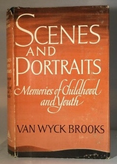 Scenes And Portraits Memories of Childhood and Youth