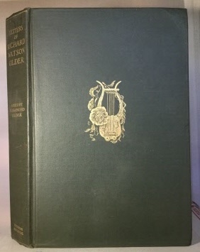 Letters Of Richard Watson Gilder