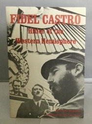 Fidel Castro Hitler of the Western Hemisphere