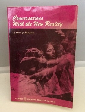 Conversations With The New Reality Readings in the Cultural Revolution