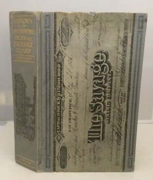 History Of The San Francisco Stock And Exchange Board