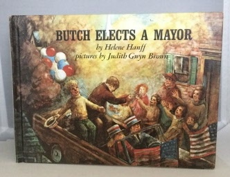 Butch Elects A Mayor
