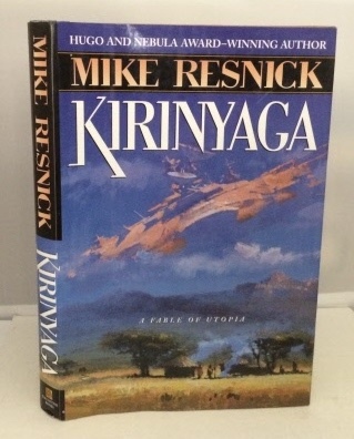 Kirinyaga A Fable of Utopia