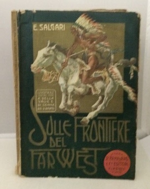 Sulle Frontiere Del Far-west