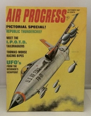Air Progress Magazine October 1967 (Vol. 21 No. 4)