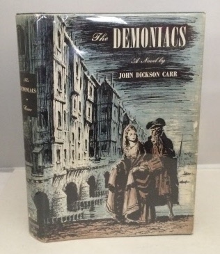 The Demoniacs A Novel
