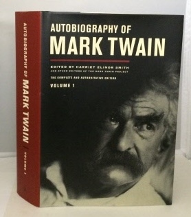 Autobiography Of Mark Twain Volume 1