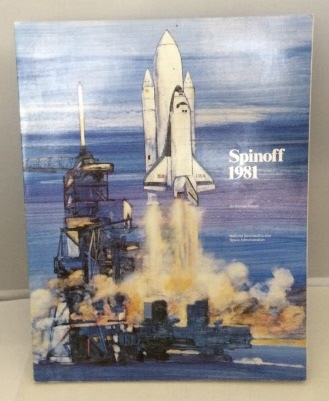 Spinoff 1981: An Annual Report Technology Utilization Program Report (April 1981)