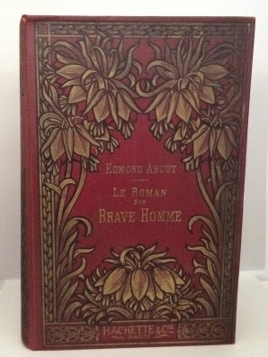Le Roman D'un Brave Homme (the Story Of An Honest Man)