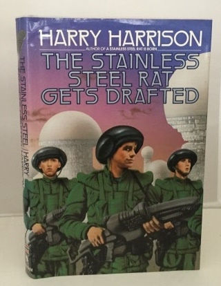 The Stainless Steel Rat Gets Drafted