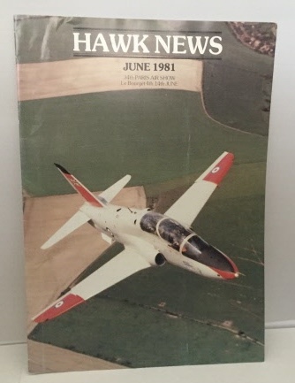 Hawk News June 1981 34th Paris Air Show (Le Borget 4th - 14th June)