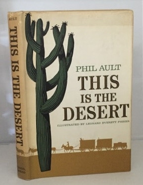 This Is The Desert The Story of America's Arid Region