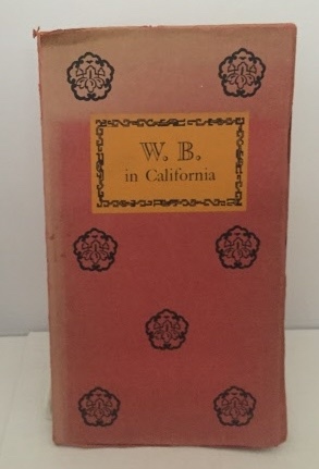W.B. In California A Tribute