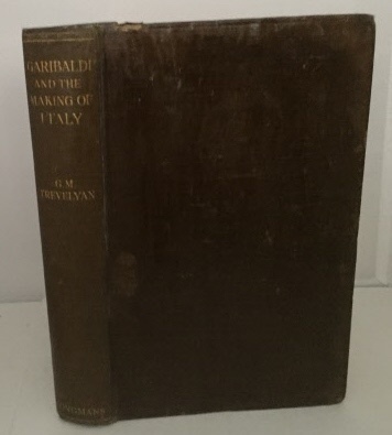 Garibaldi And The Making Of Italy June - November, 1860