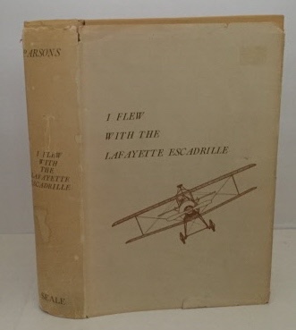 I Flew with the Lafayette Escadrille