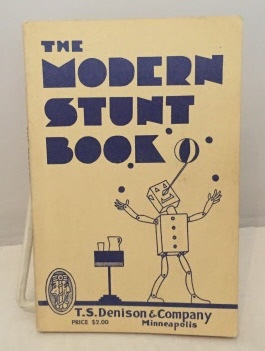 The Modern Stunt Book A Collection of Stunts and Skits.