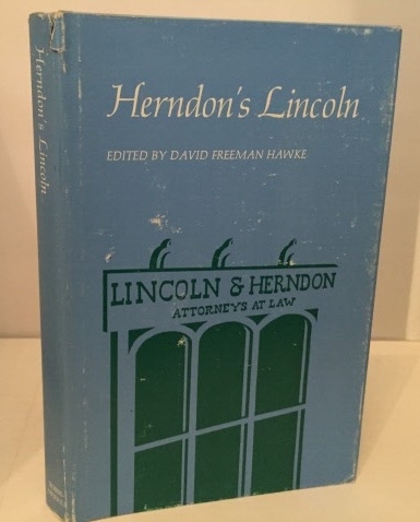 Herndon's Lincoln The True Story of a Great Life