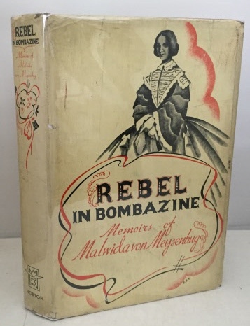 Rebel In Bombazine Memoirs of Malwida Von Meysenbug