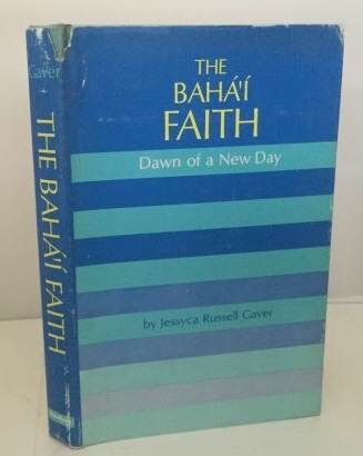 The Baha'i Faith Dawn of a New Day