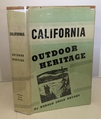 California: Outdoor Heritage