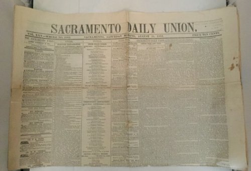 Sacramento Daily Union (Vol. XXV - Saturday, August 15, 1863)