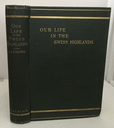 Our Life In The Swiss Highlands