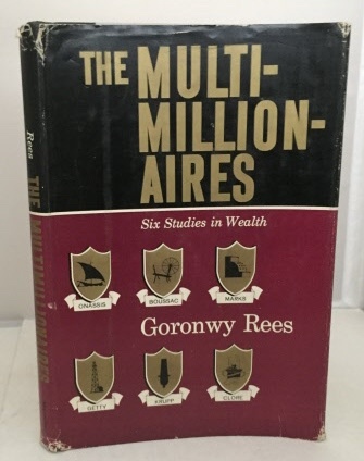 The Multimillionaires Six Studies in Wealth